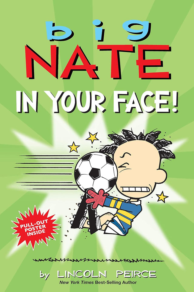 Big Nate: In Your Face! (Volume 24)