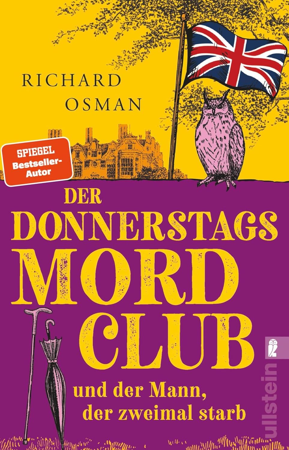 Der Donnerstagsmordclub und der Mann, der zweimal starb: Kriminalroman | Der Donnerstagsmordclub ermittelt wieder in diesem Nummer 1-Bestseller aus England (Die Mordclub-Serie 2)