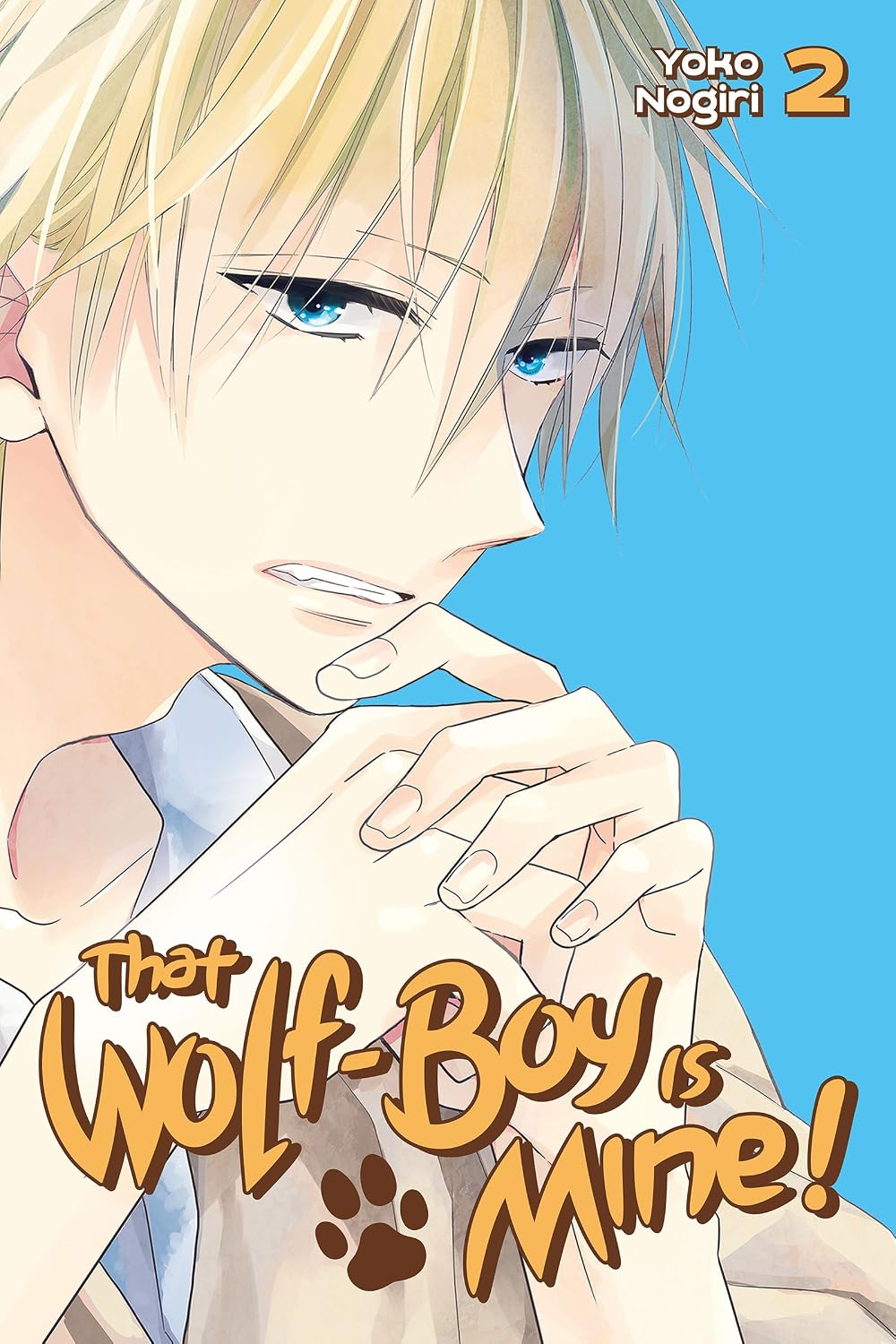 That Wolf-Boy is Mine! Vol. 2