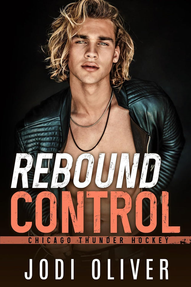 Rebound Control (Chicago Thunder Book 5)