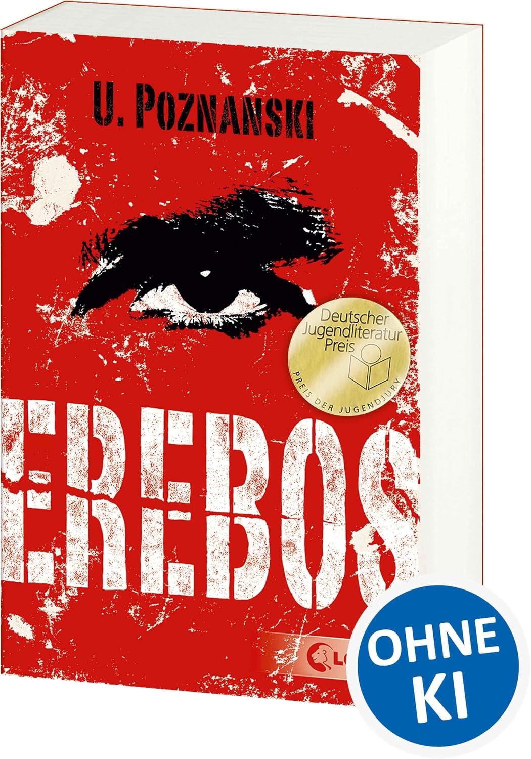 Erebos: Der erfolgreichste Thriller von Ursula Poznanski (Erebos-Reihe)
