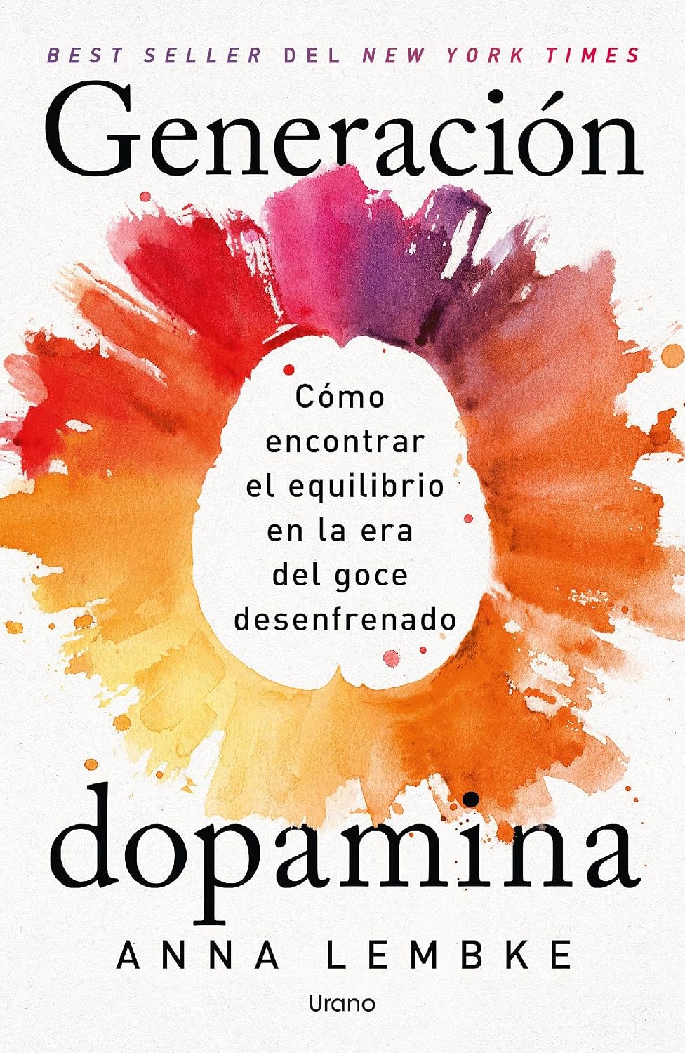 Generación dopamina (Spanish Edition)