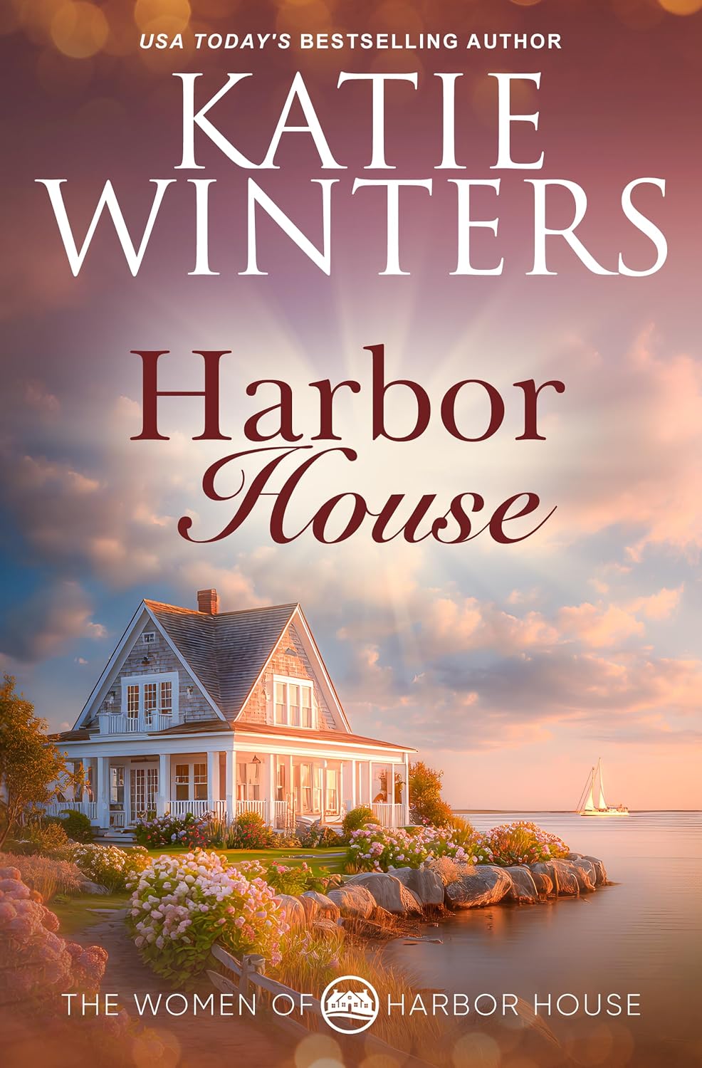 Harbor House (The Women of Harbor House Book 1)