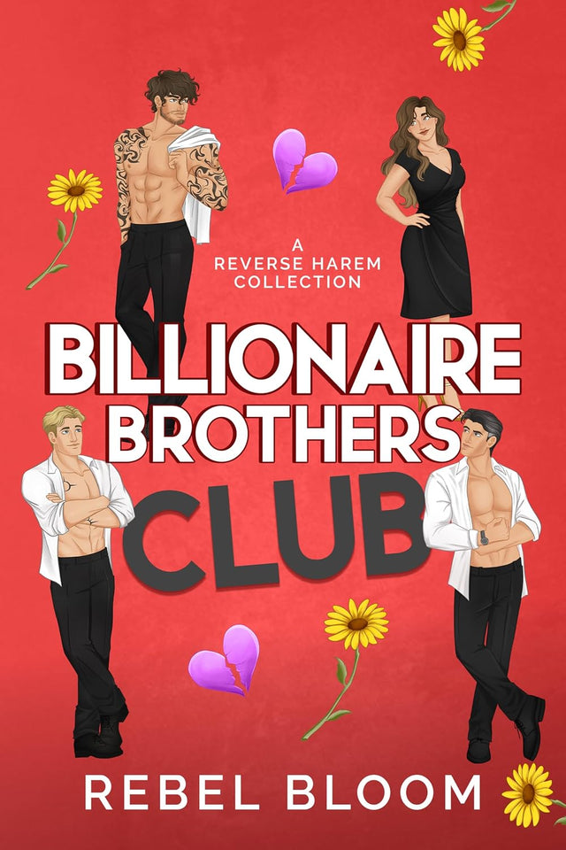 Billionaire Brothers Club: A Reverse Harem Collection