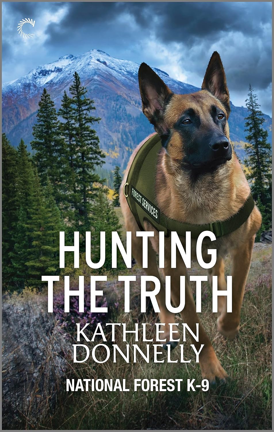 Hunting the Truth: A Romantic Thriller About Law Enforcement and Hidden Truths (National Forest K-9 Book 2)