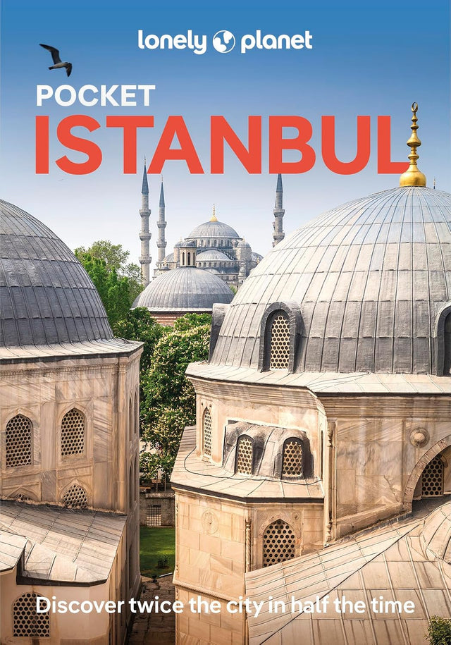 Lonely Planet Pocket Istanbul: Discover Twice the City in Half the Time | Top Sights | Maps & Walking Tours | Covers Sultanahmet & Sirkeci, Bazaar ... & Western Districts and more (Pocket Guide)