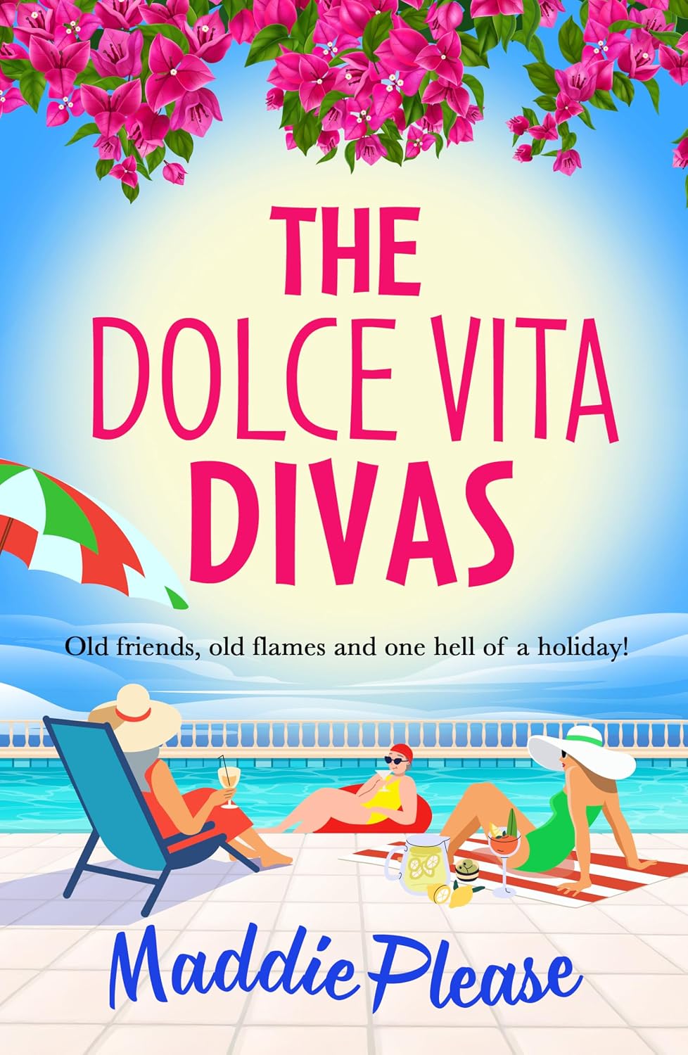The Dolce Vita Divas: A brilliantly funny feel-good read from Maddie Please