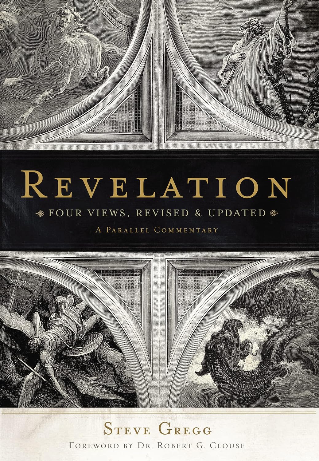 Revelation: Four Views, A Parallel Commentary, Revised & Updated Edition