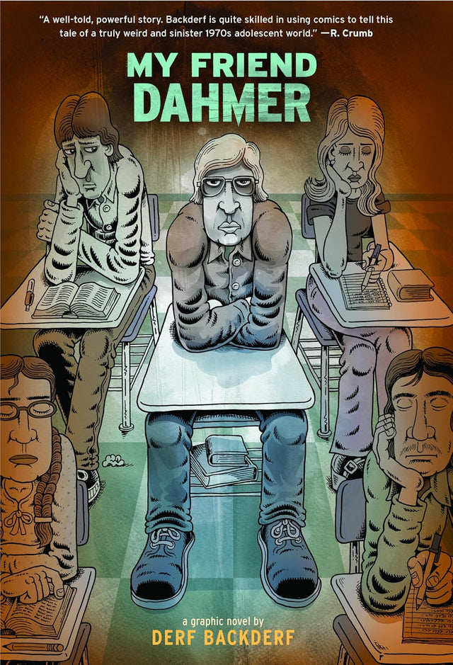 My Friend Dahmer: A Graphic Novel Memoir