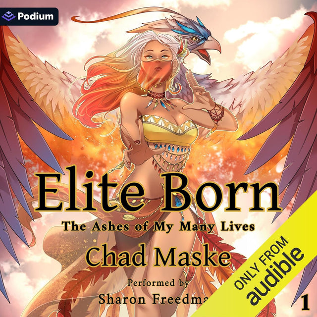 Elite Born: The Ashes of My Many Lives, Book 1
