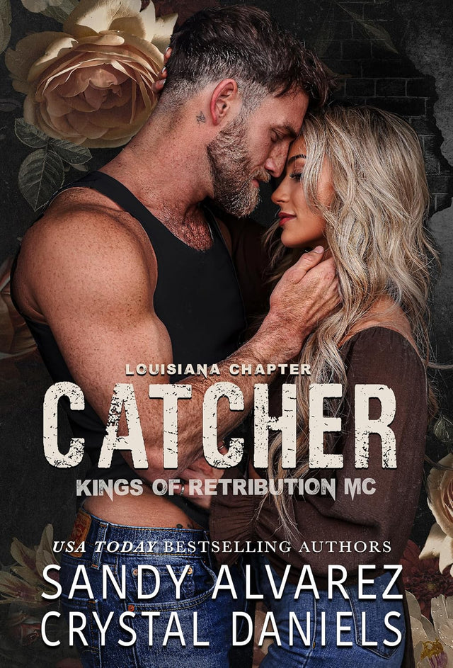 Catcher (Kings of Retribution Louisiana Book 7)