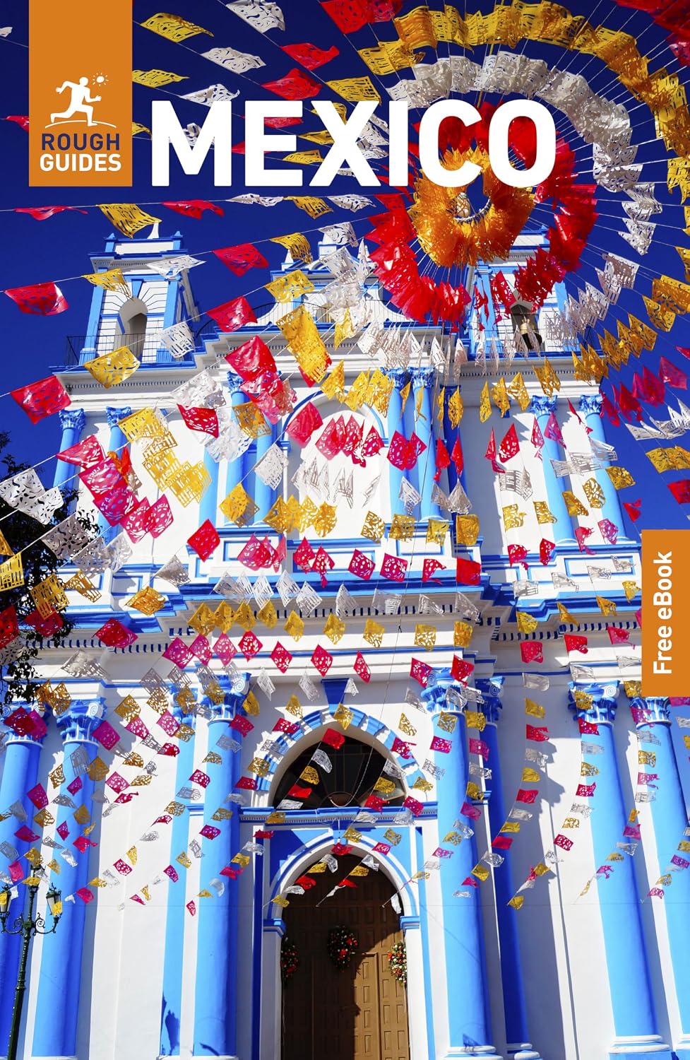Rough Guides Mexico: Travel Guide with eBook
