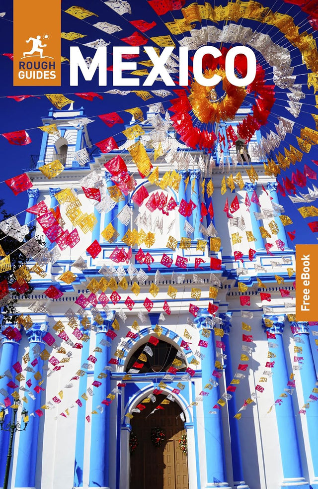 Rough Guides Mexico: Travel Guide with eBook