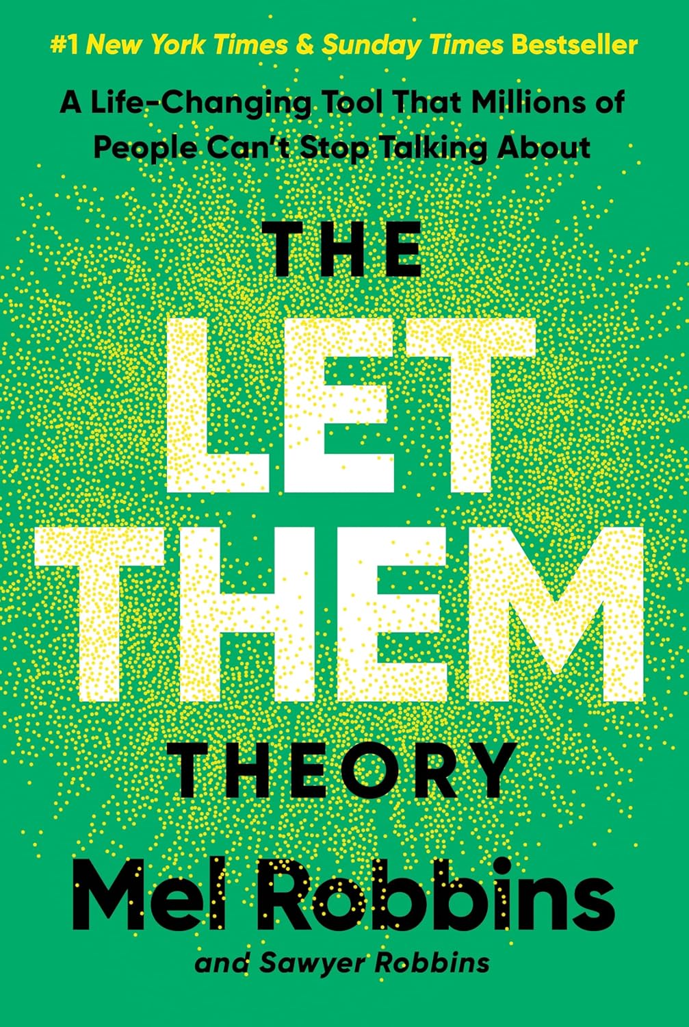 The Let Them Theory: A Life-Changing Tool That Millions of People Can’t Stop Talking About