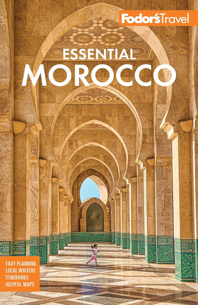 Fodor's Essential Morocco (Full-color Travel Guide)