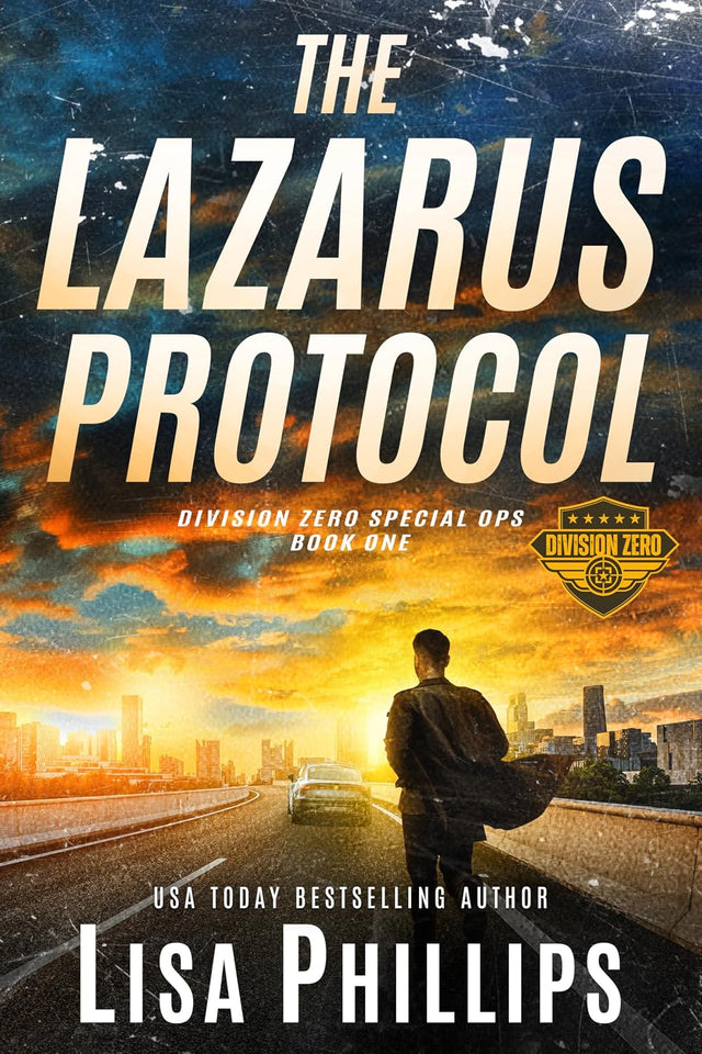 The Lazarus Protocol (Division Zero Special Ops Book 1)