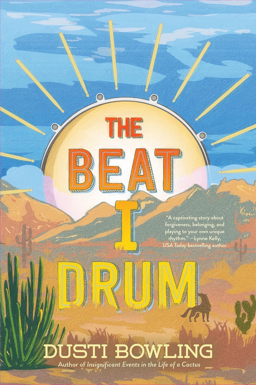 The Beat I Drum (Life of a Cactus, 3)