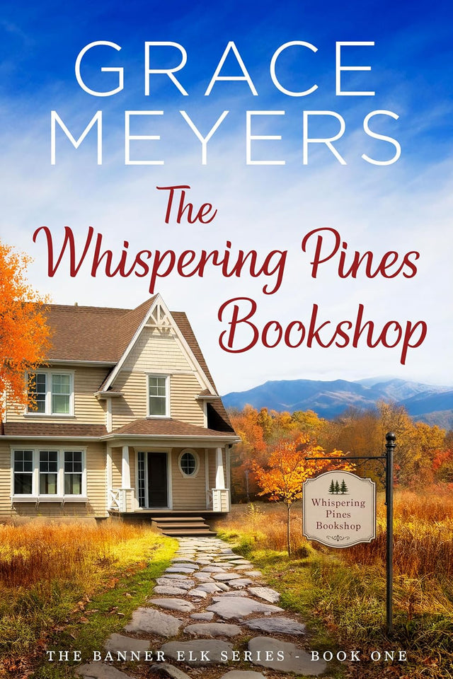 The Whispering Pines Bookshop (The Banner Elk Series Book 1)