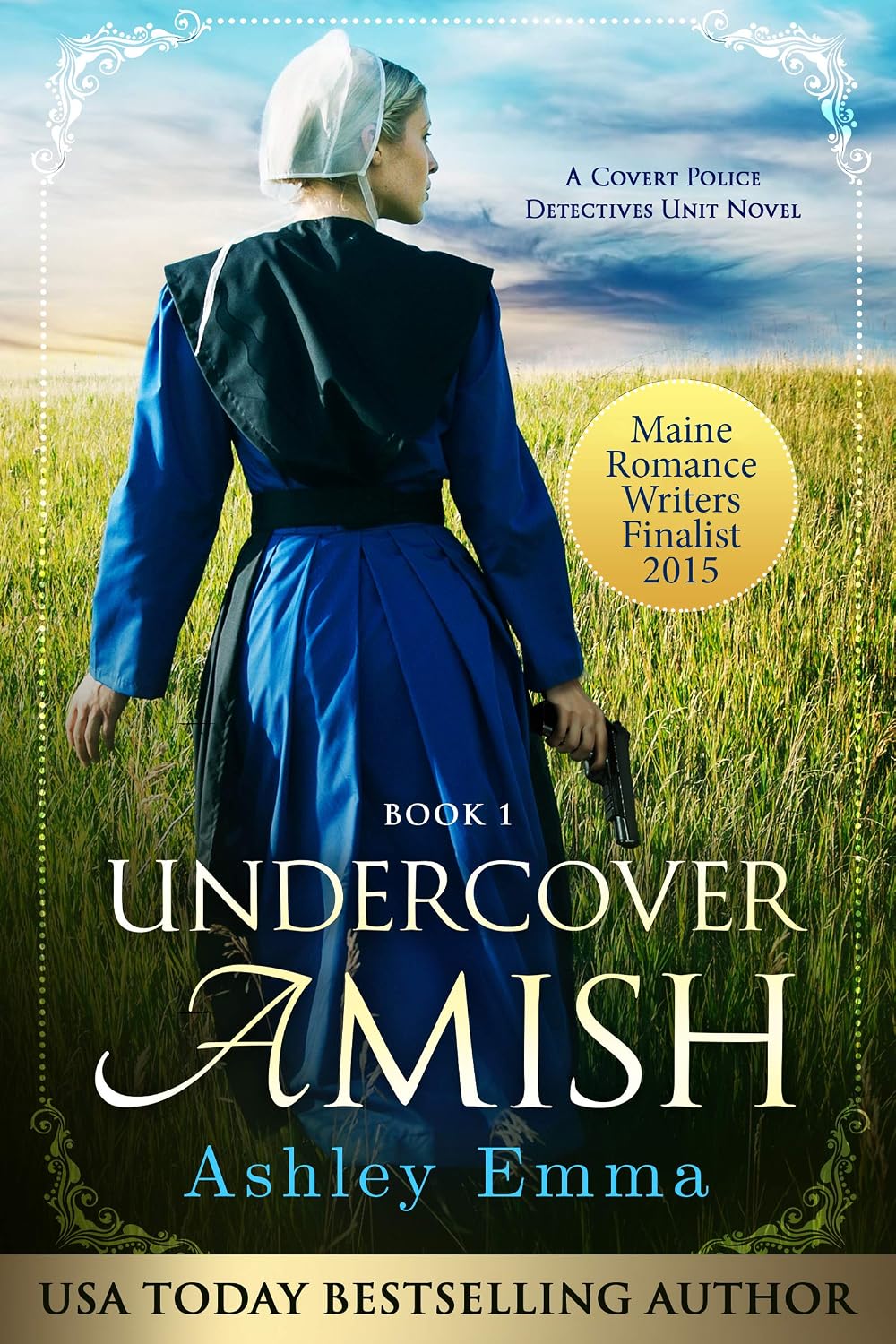 Undercover Amish : Covert Police Detectives Unit Series, book 1