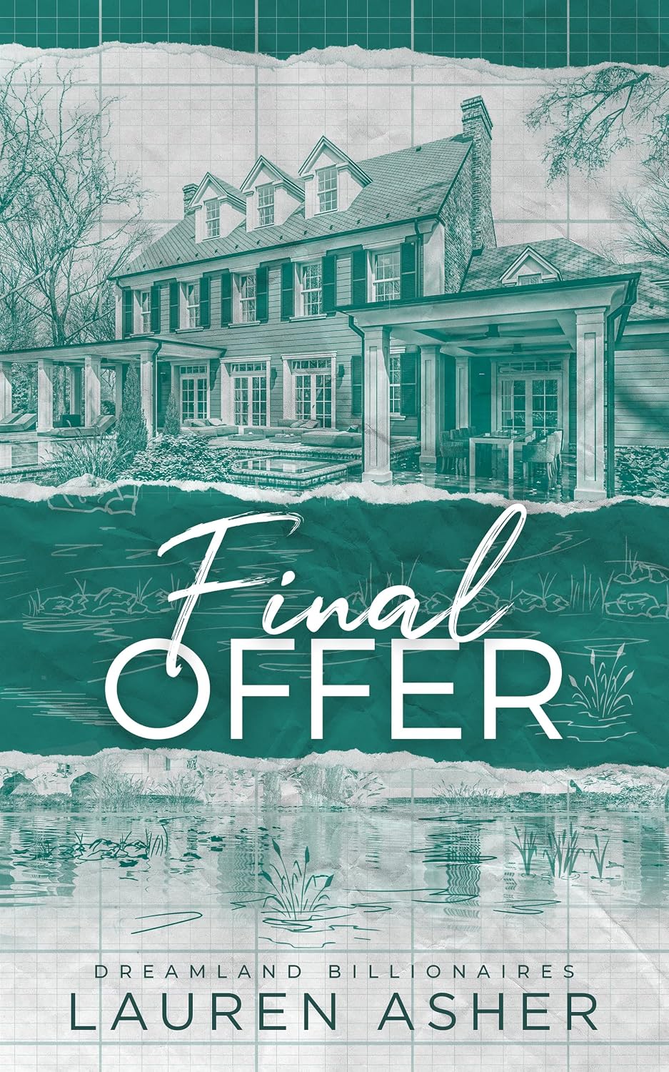 Final Offer (Dreamland Billionaires Book 3)