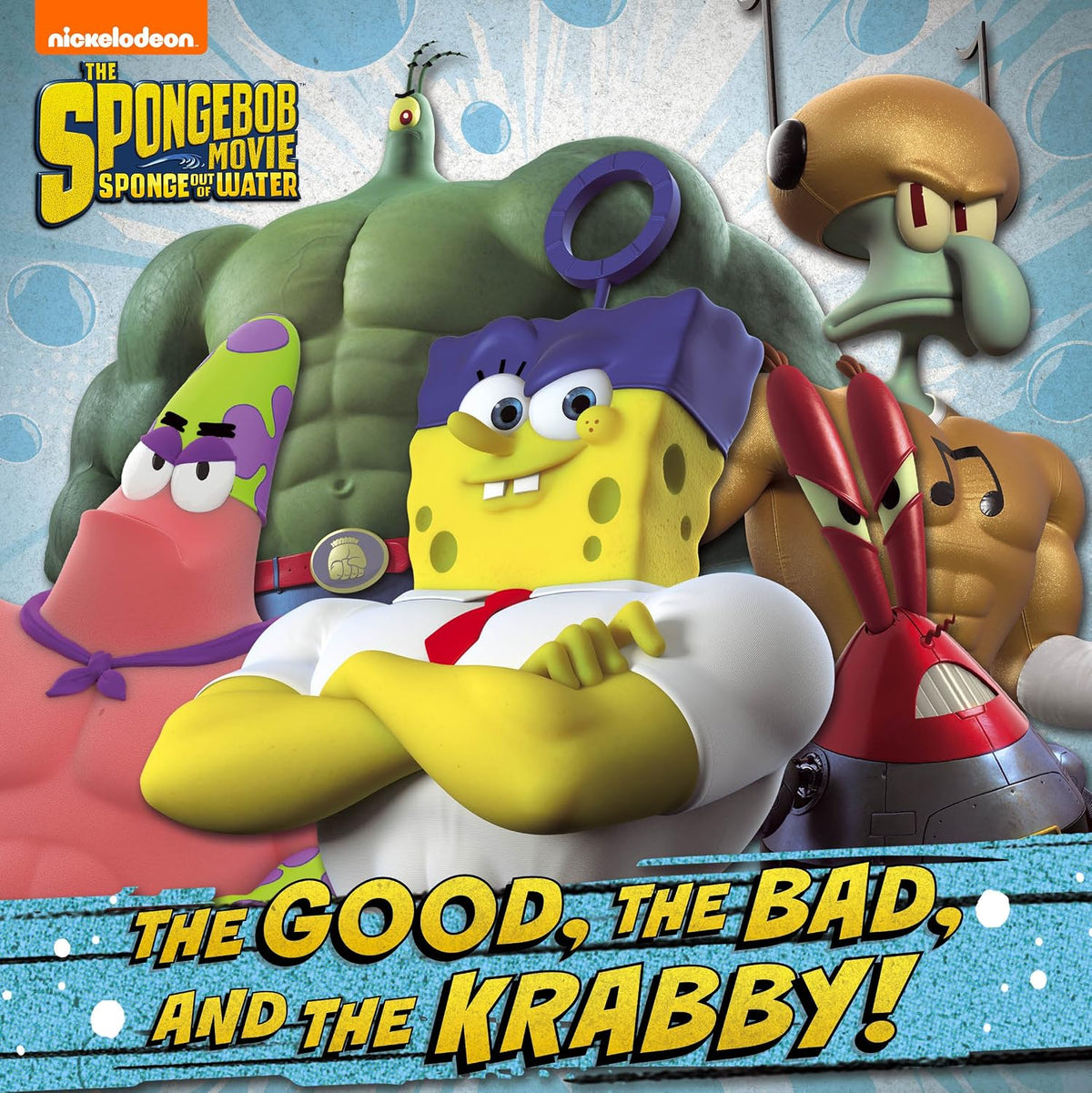 The Good, the Bad, and the Krabby (The SpongeBob Movie: Sponge Out of Water in 3D) (English Edition)