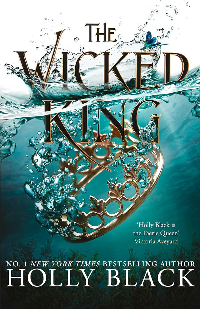 The Wicked King (A Novel of Elfhame): Where TikTok's Faerie Obsession Began (The Folk of the Air Book 2)