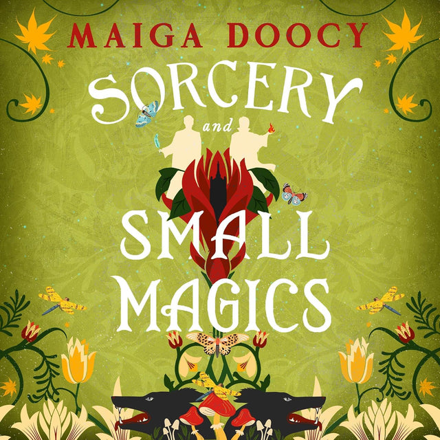 Sorcery and Small Magics