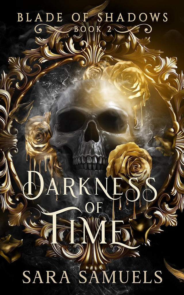 Darkness of Time (Blade of Shadows Book 2)