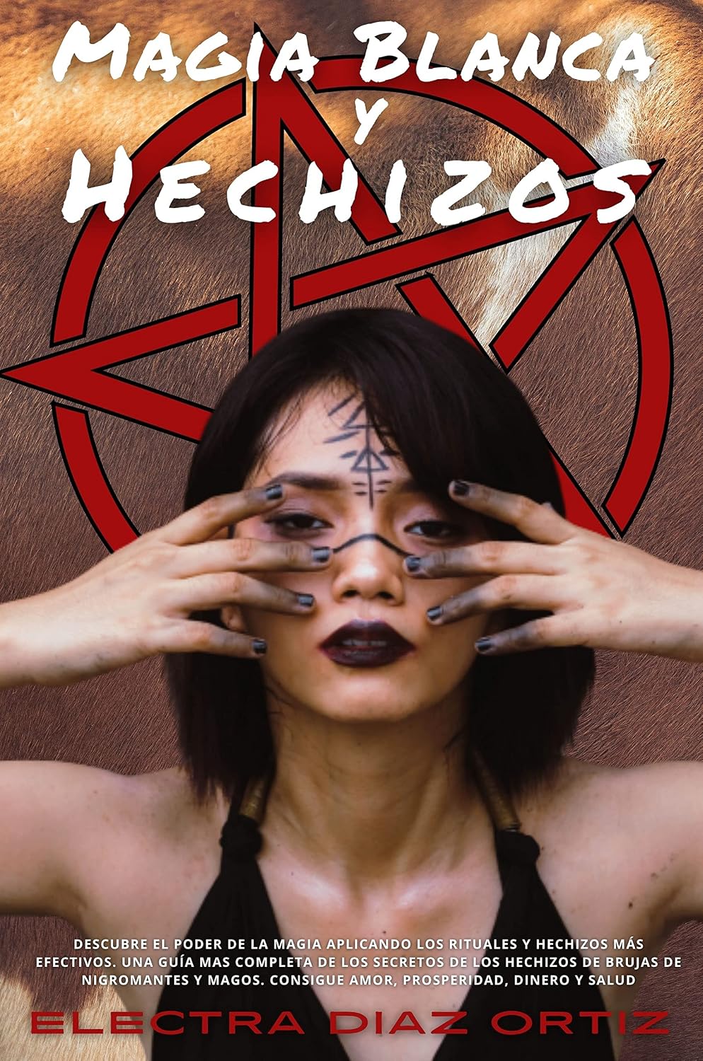 Magia Blanca y Hechizos: Descubre el poder de la magia aplicando los rituales y hechizos más efectivos. Una Guía mas completa de los secretos de los ... ... de Nigromantes y Magos (Spanish Edition)