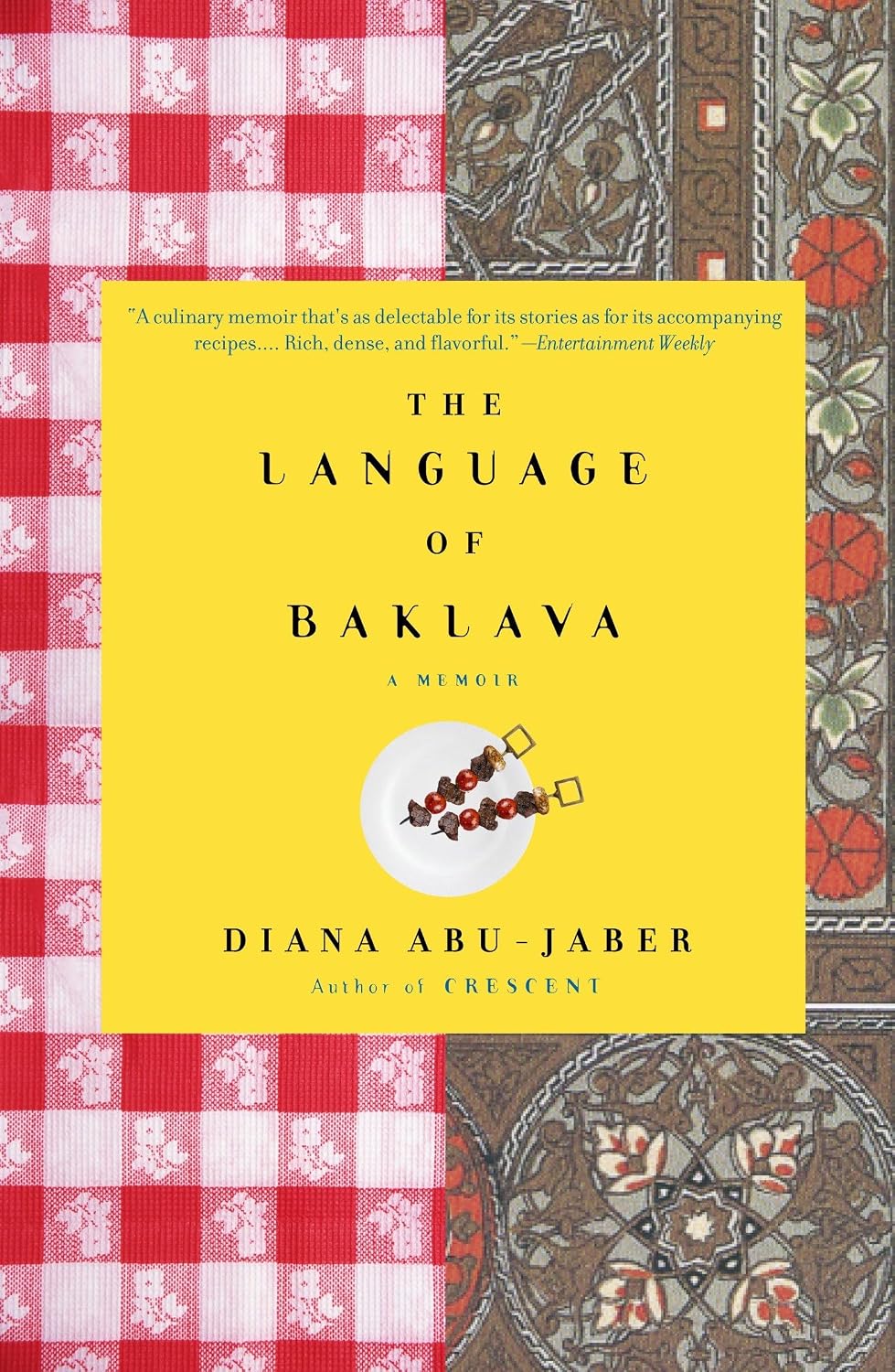 The Language of Baklava: A Memoir with Recipes