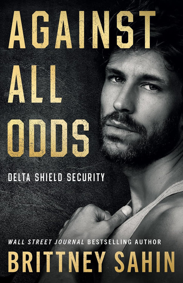 Against All Odds (Delta Shield Security)