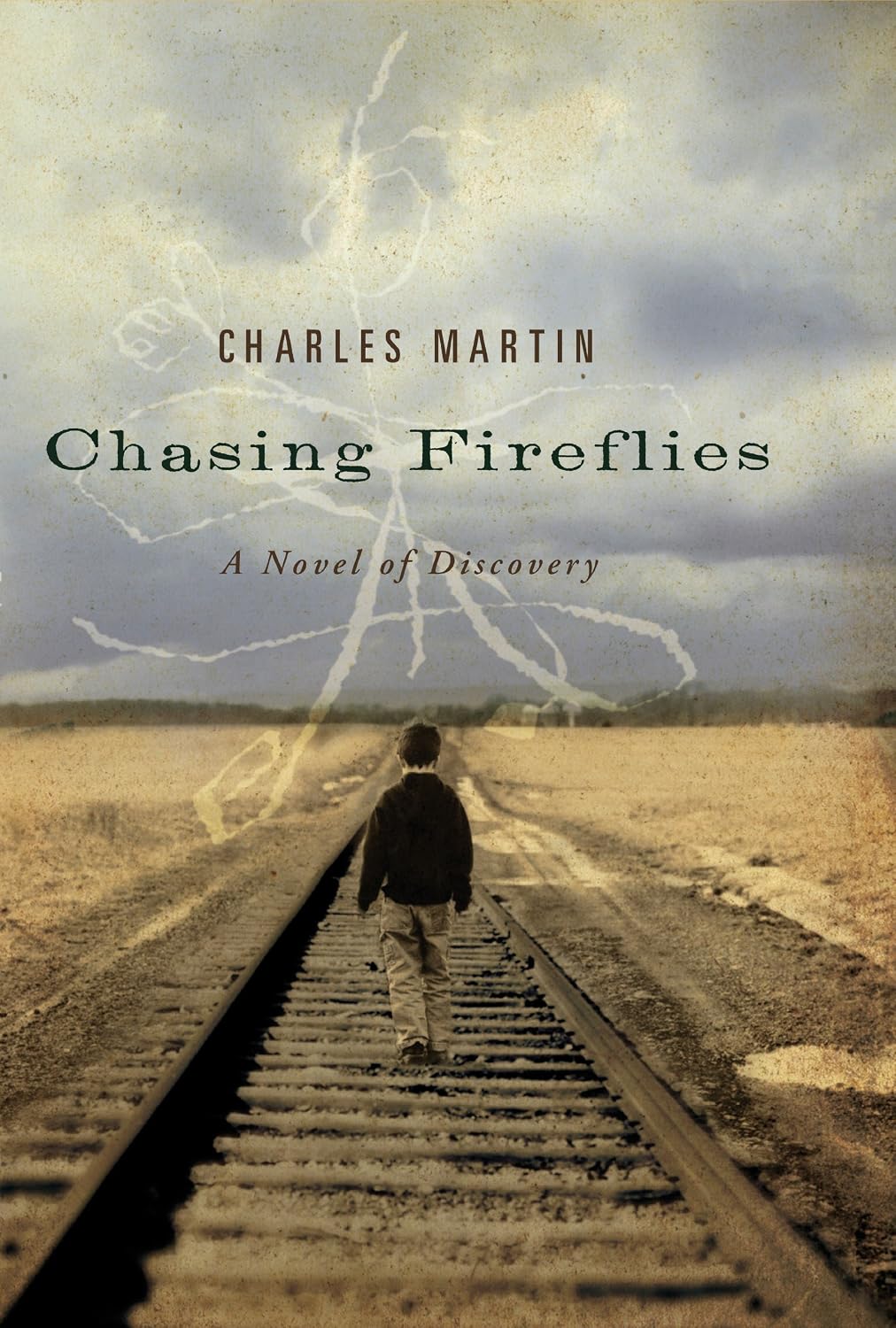 Chasing Fireflies: A novel of healing and hope