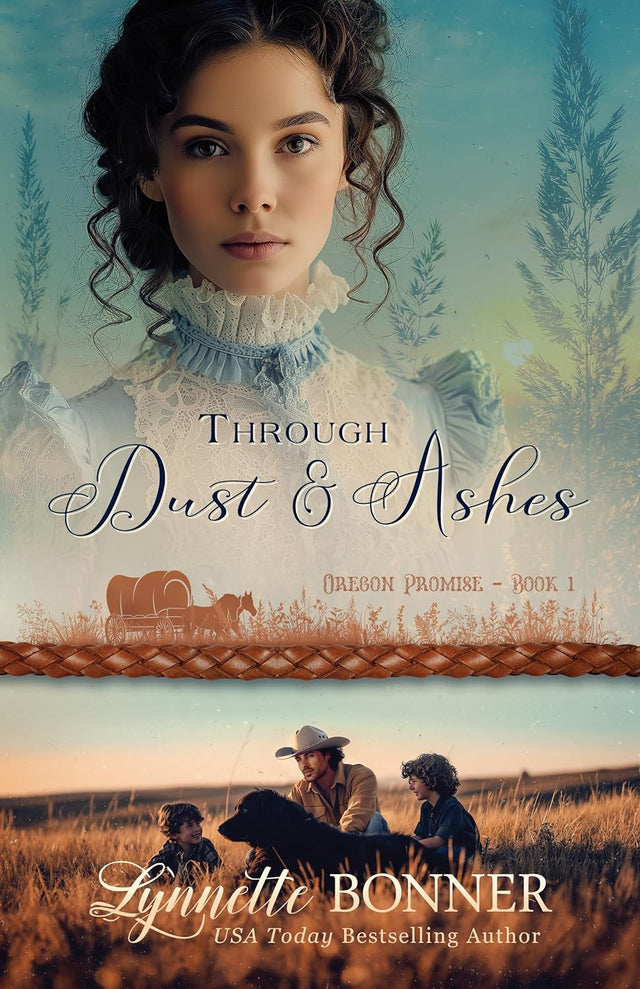 Through Dust and Ashes (Oregon Promise Book 1)