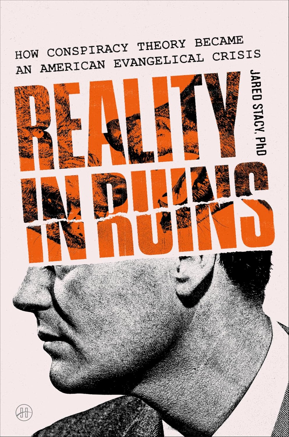 Reality in Ruins: How Conspiracy Theory Became an American Evangelical Crisis