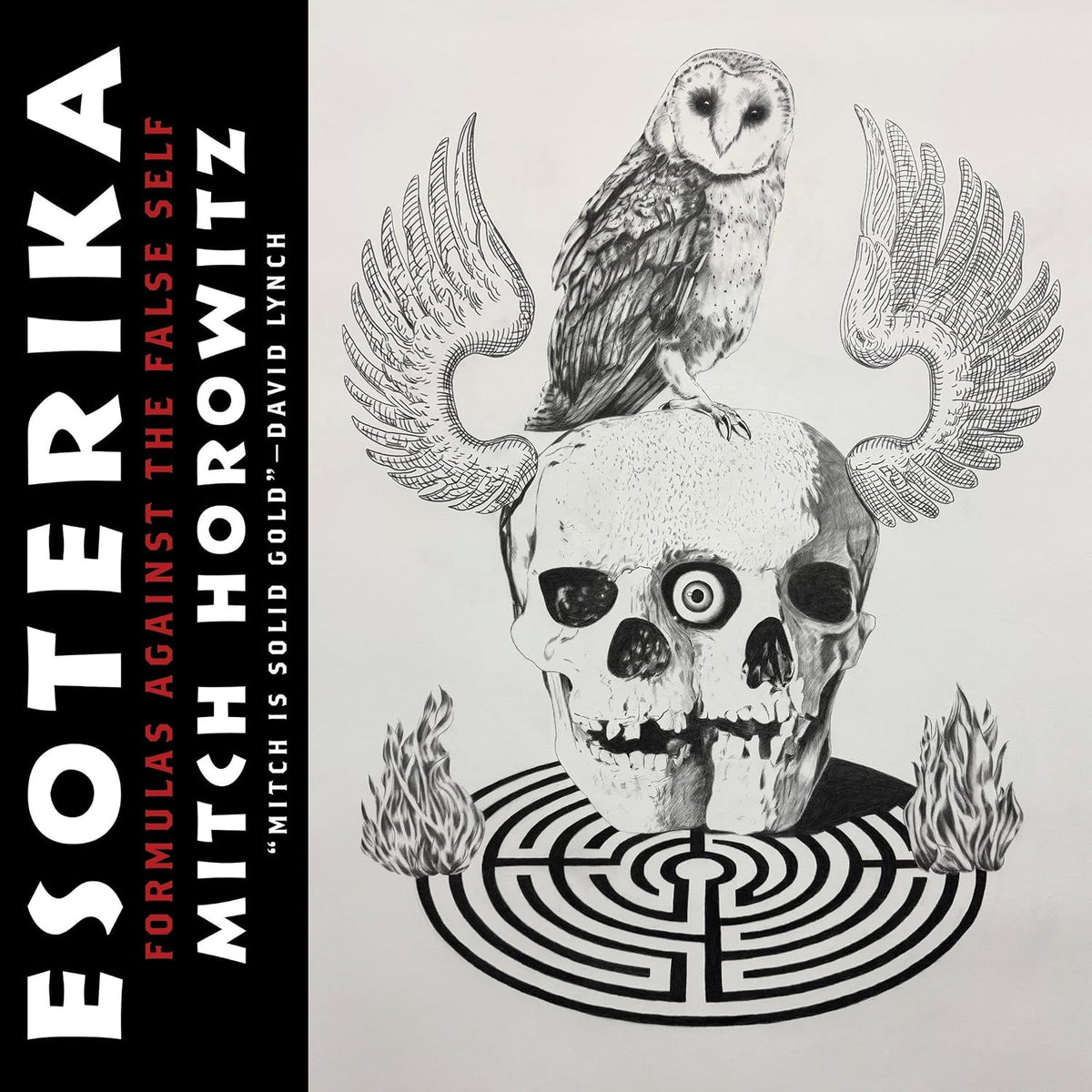 Esoterika: Formulas Against the False Self