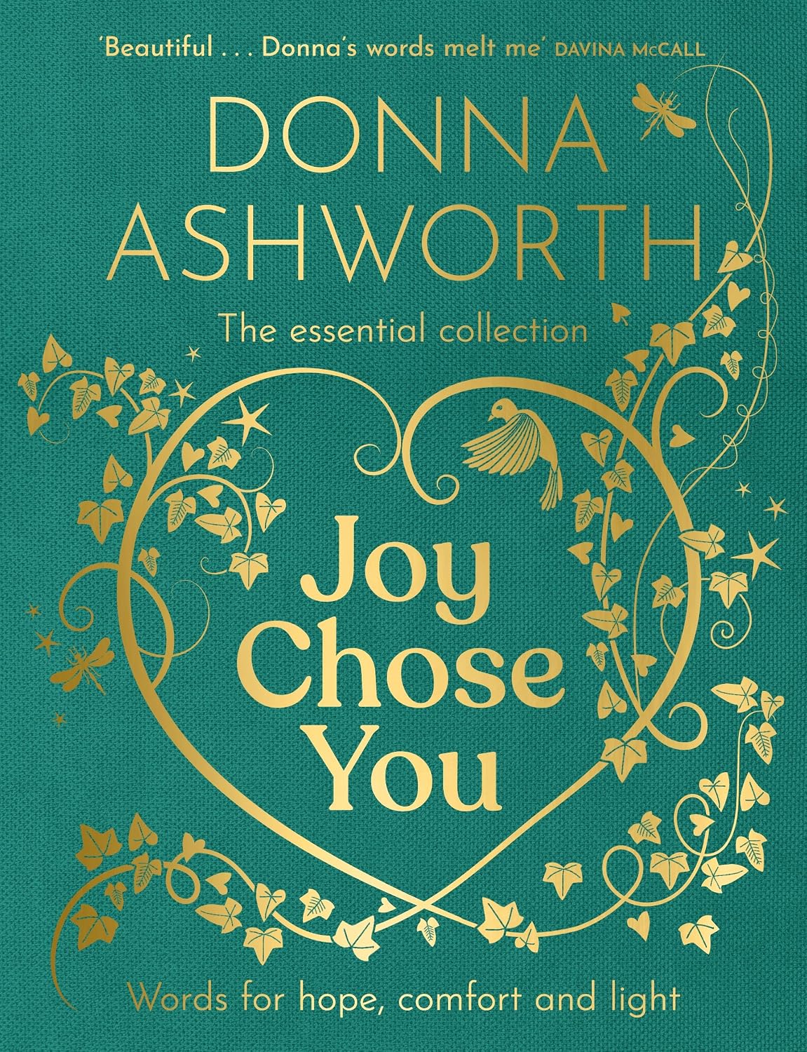 Joy Chose You: Words for Hope, Comfort and Light: The instant Sunday Times bestseller & perfect gift for Father's Day