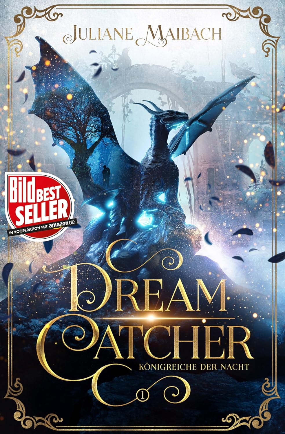 Dreamcatcher: Drachen-Romantasy in einer Welt aus Träumen (Band 1 - Königreiche der Nacht)
