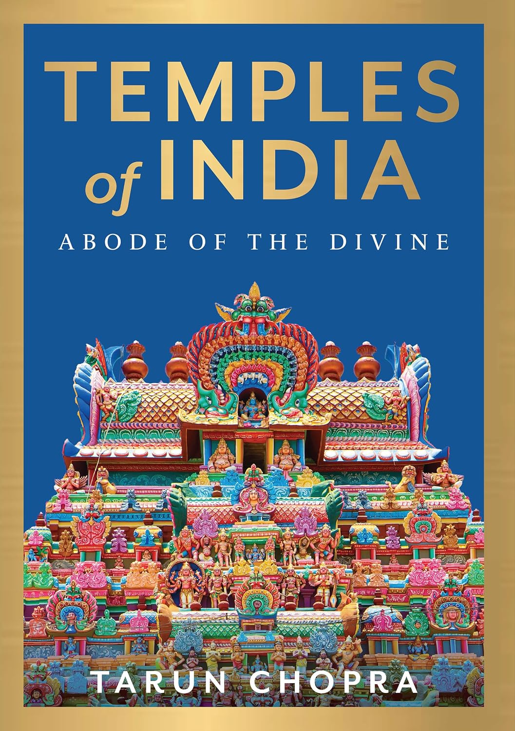 Temples of India : Abode Of The Divine