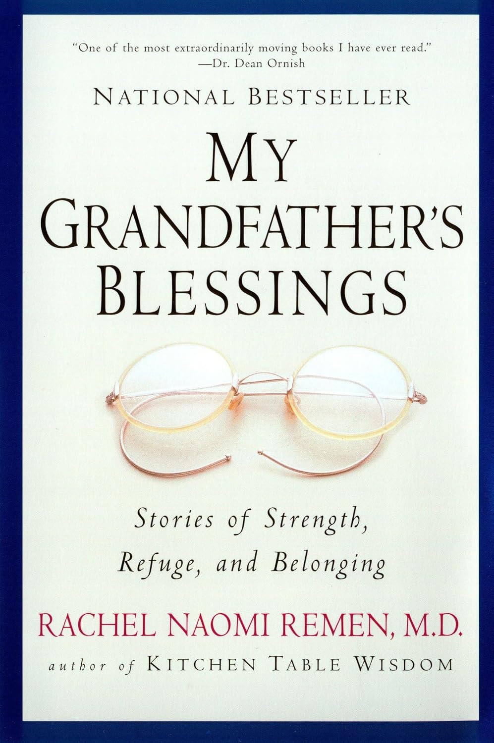 My Grandfather's Blessings: Stories of Strength, Refuge, and Belonging
