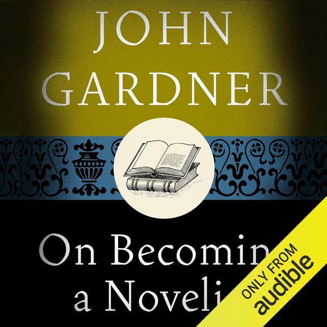 On Becoming a Novelist