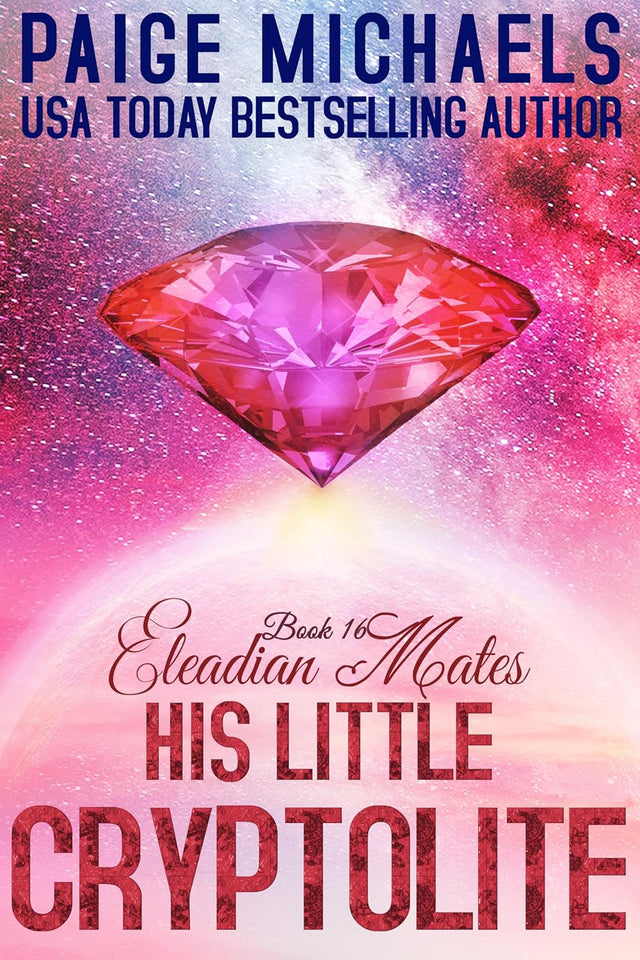 His Little Cryptolite (Eleadian Mates Book 16)