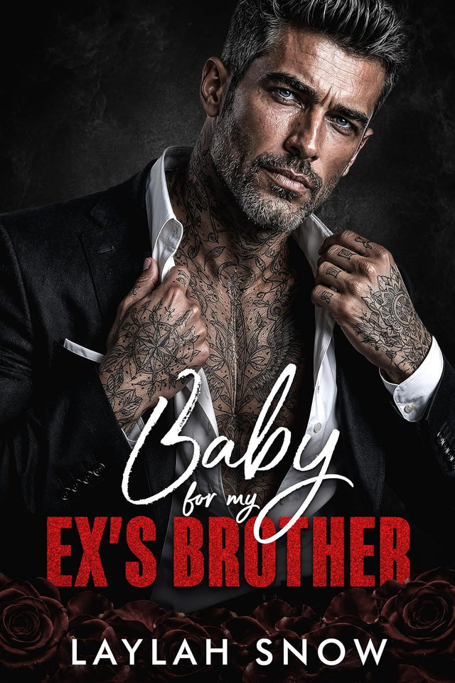 Baby for My Ex's Brother: An Age Gap, Bratva Romance (Forbidden Kings)