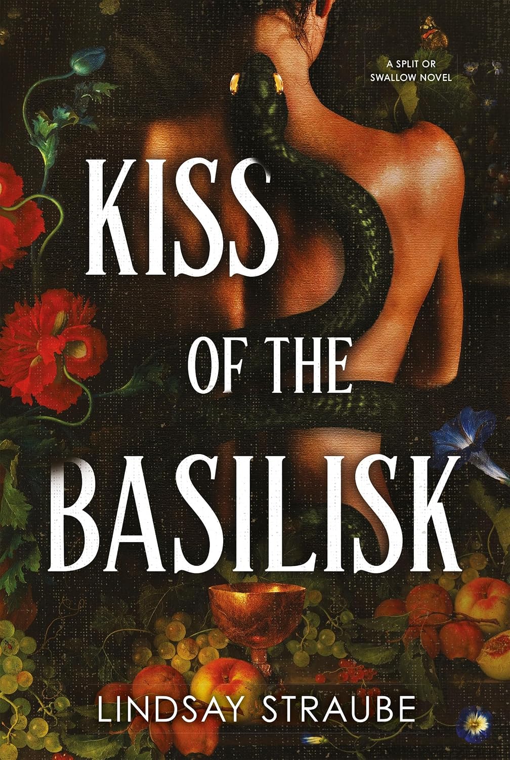 Kiss Of The Basilisk: the bestselling, spicy, not-safe-for-work romantasy that's taken TikTok by storm! (Split or Swallow Book 1) (English Edition)