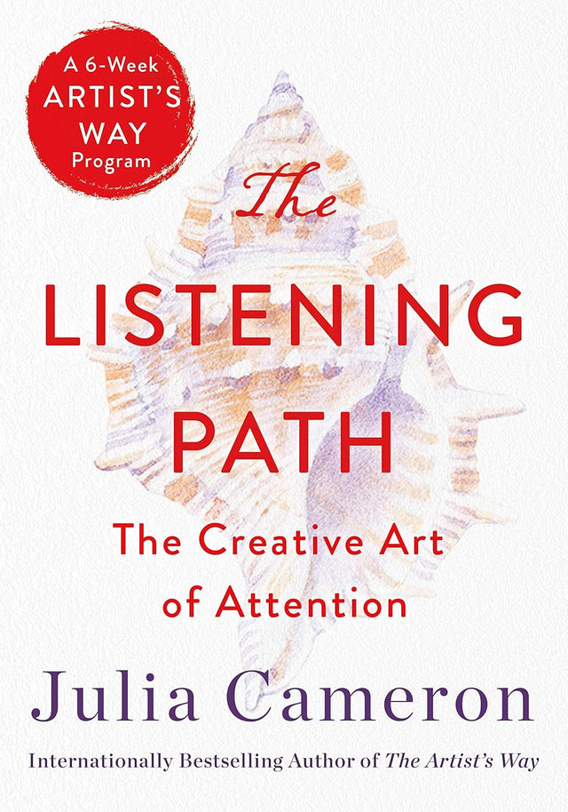Listening Path (The Artist's Way Creative Library)