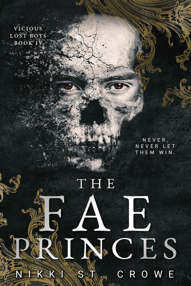 The Fae Princes (Vicious Lost Boys Book 4)
