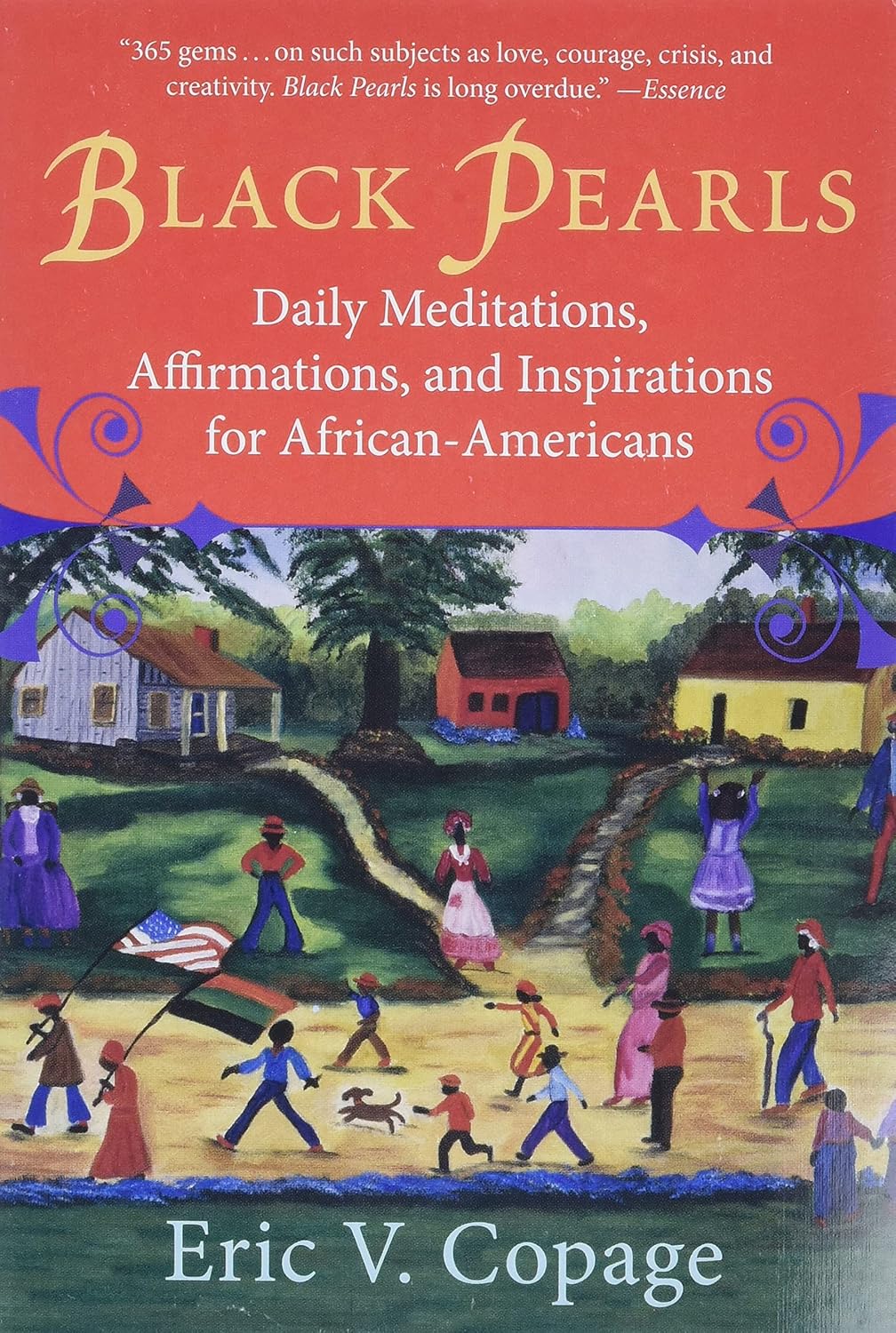 Black Pearls: Daily Meditations, Affirmations, and Inspirations for African-Americans ― An Empowering Self-Help Guide to Personal Growth