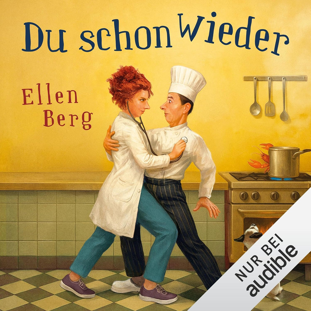 Du schon wieder!: (K)ein Scheidungsroman