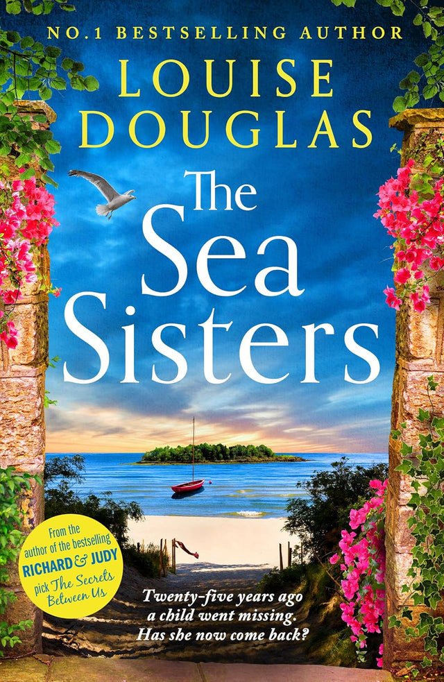 The Sea Sisters: The BRAND NEW atmospheric page-turner from MILLION-COPY sensation Louise Douglas for 2026!