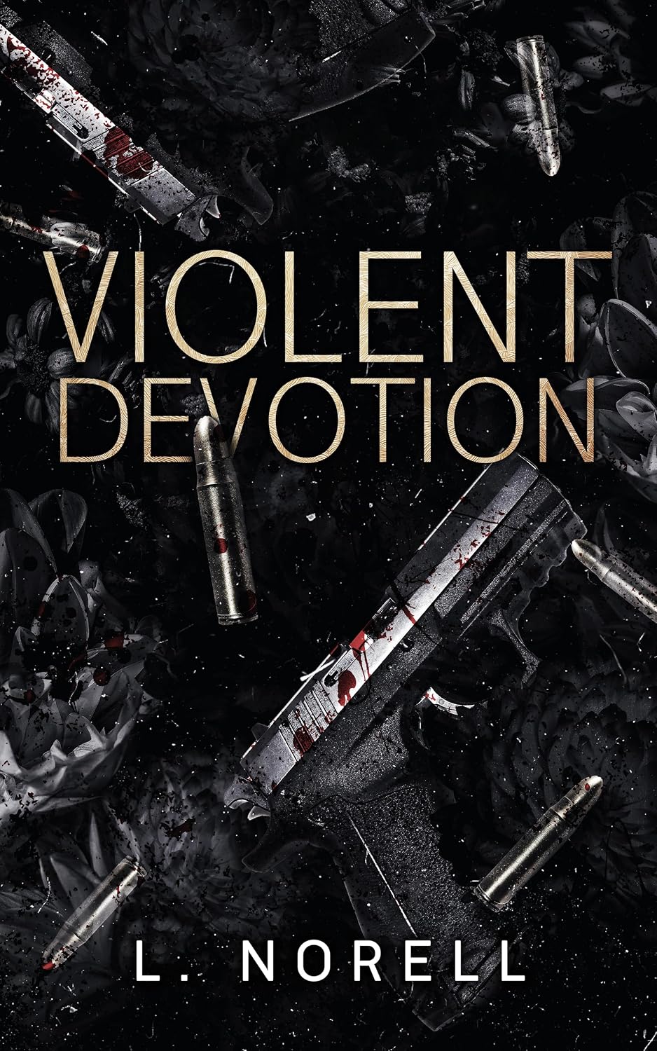 Violent Devotion: A Dark MM Mafia Romance (Empire of Sins Book 1)