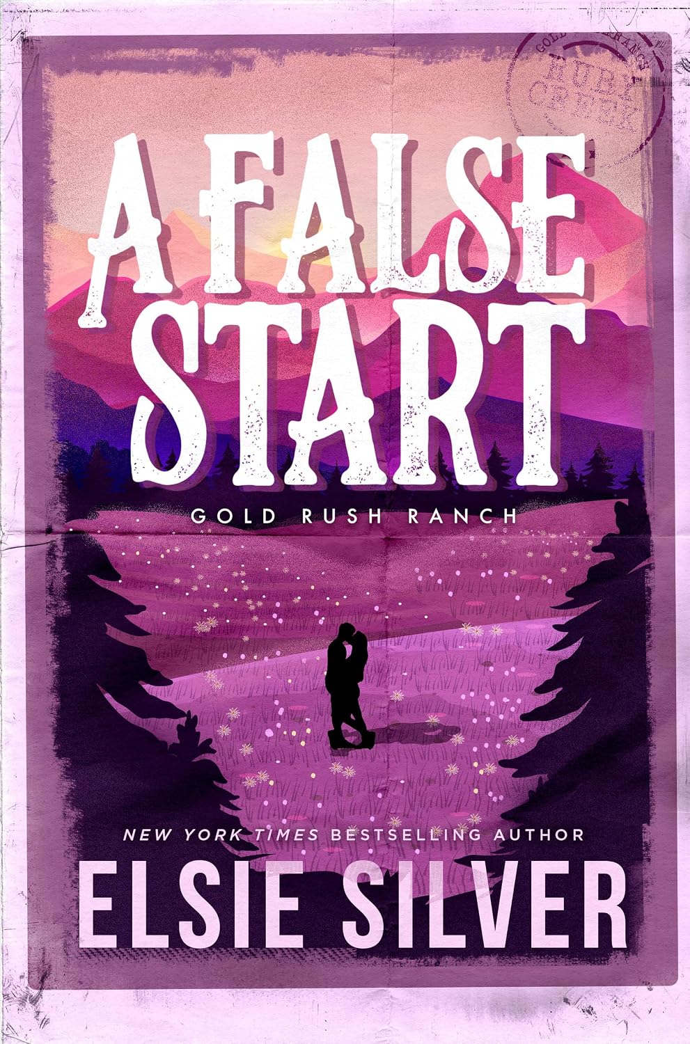 A False Start: A Small Town Brother's Best Friend Romance (Gold Rush Ranch Book 4)